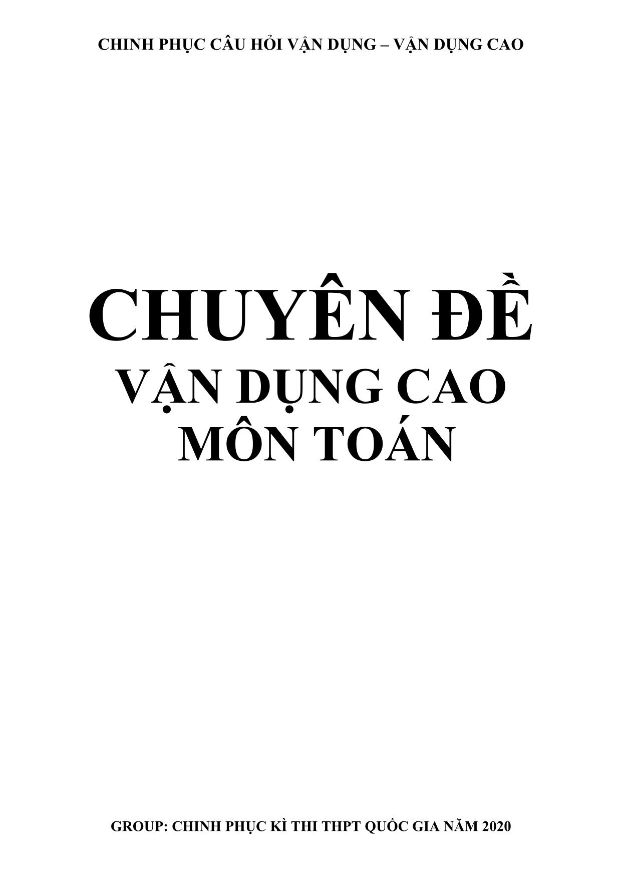 Chinh phục kỳ thi THPT Quốc gia môn Toán - Chuyên đề: Vận dụng cao môn Toán trang 2