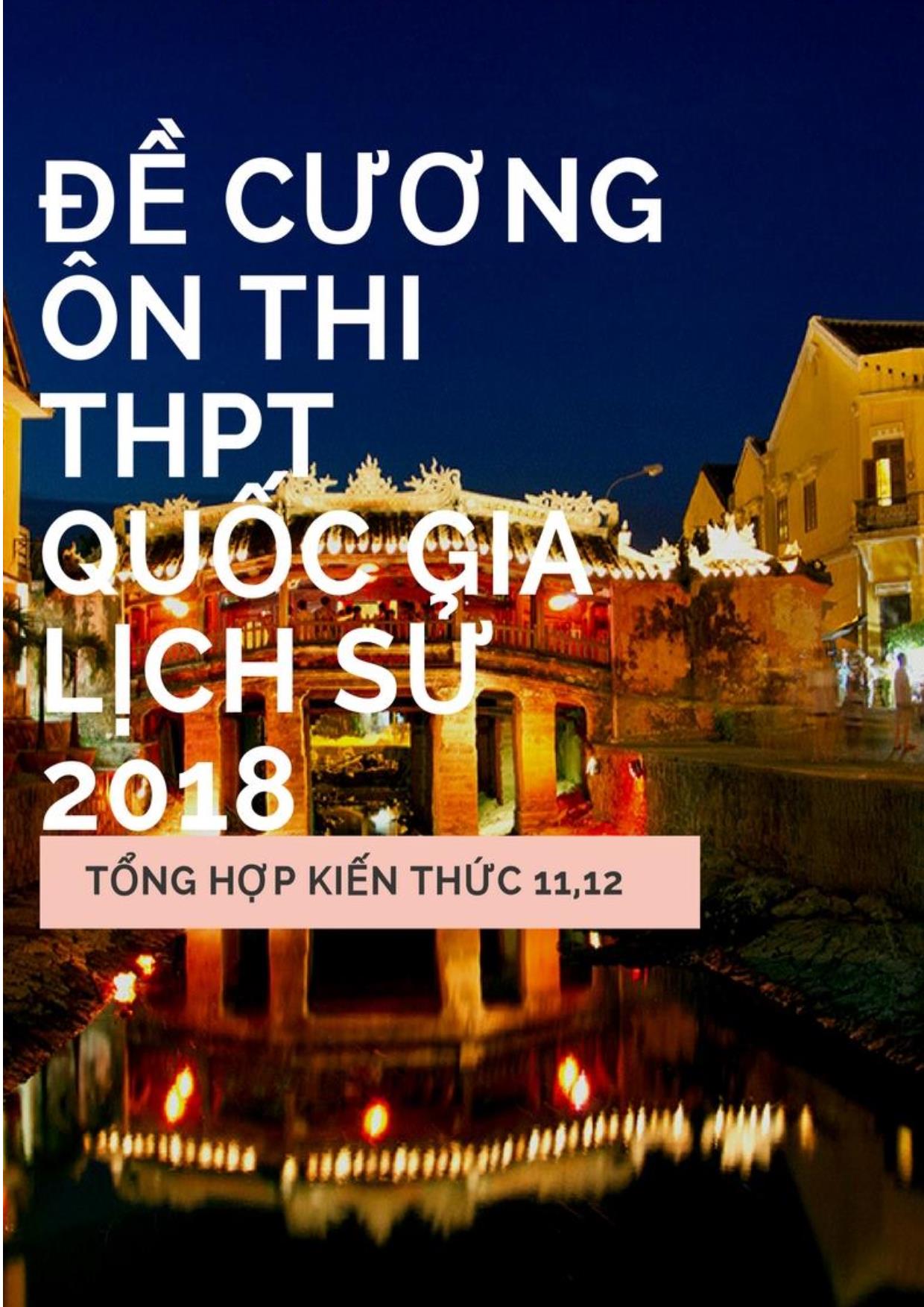 Đề cương ôn tập Lịch sử kỳ thi THPT Quốc gia năm 2018 trang 1