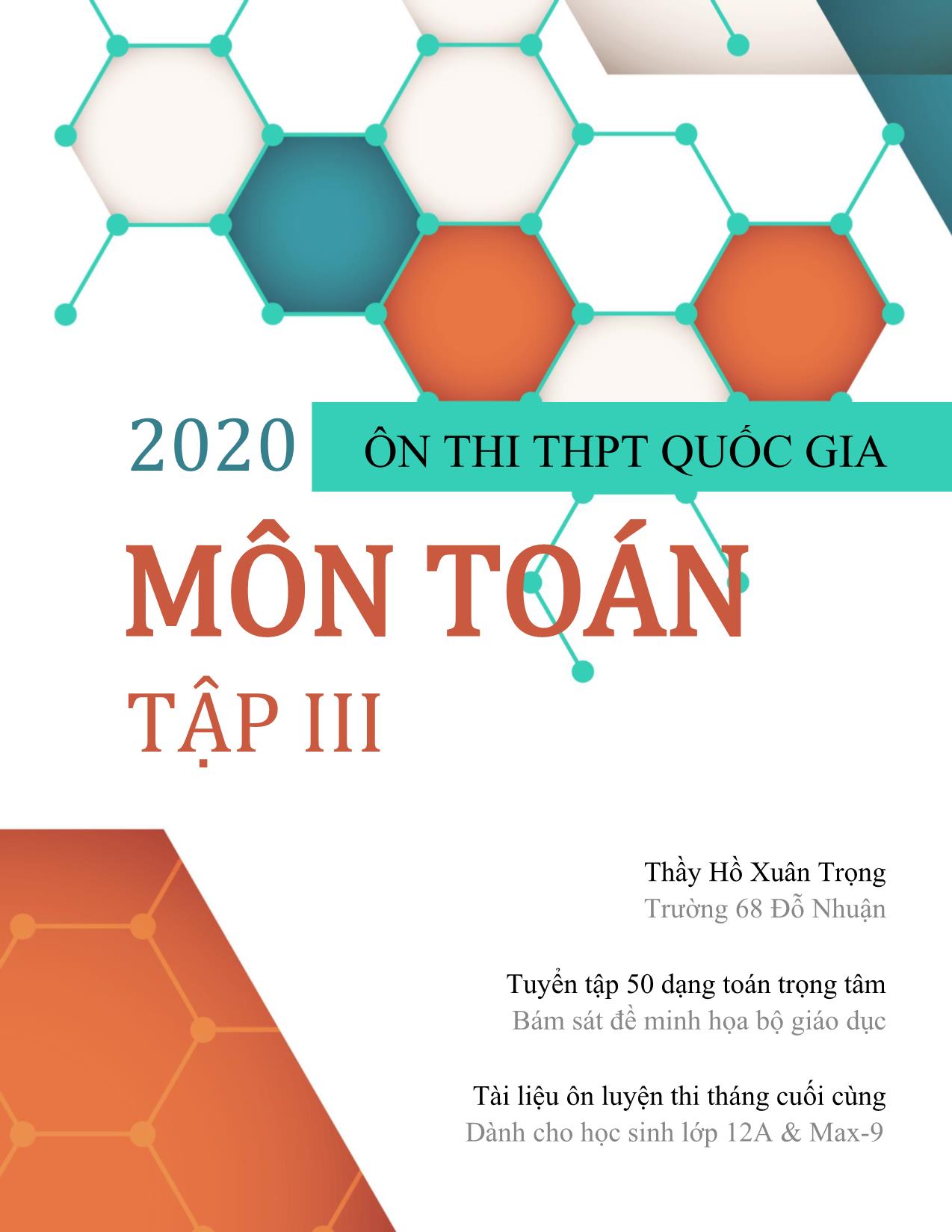 Tài liệu Ôn thi THPT Quốc gia môn Toán - Tập III - Hồ Xuân Trung trang 1