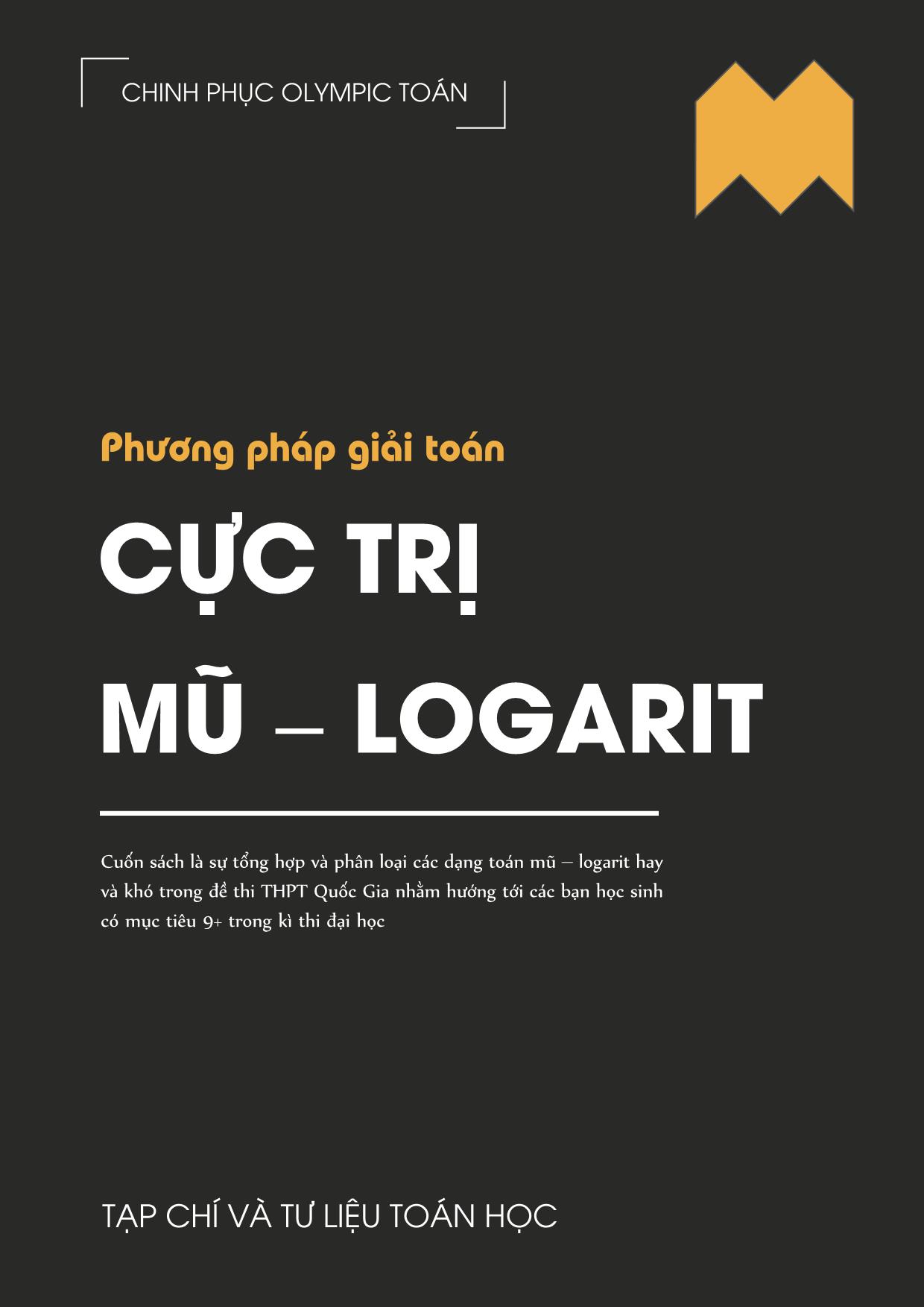 Phương pháp giải toán Cực trị mũ – Logarit trang 1