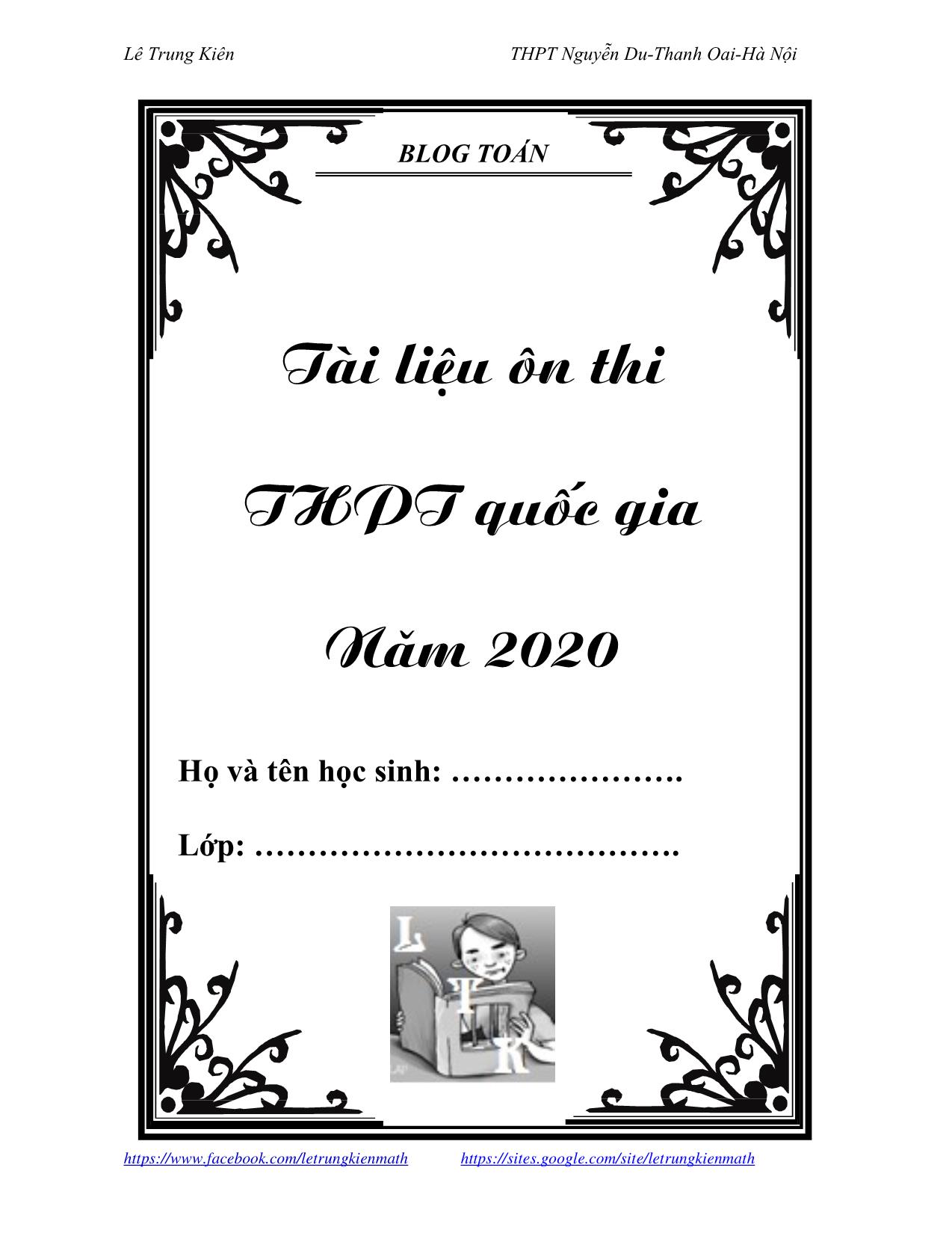 Tài liệu Ôn thi THPT Quốc gia môn Toán năm 2020 - Lê Trung Kiên trang 1