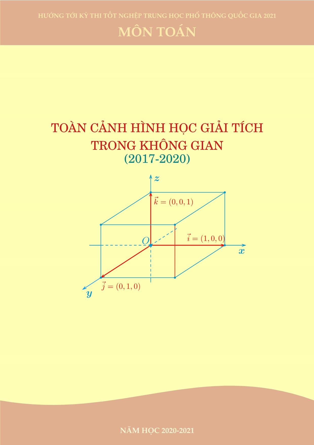 Tài liệu Toàn cảnh hình học giải tích trong không gian (2017-2020) trang 1