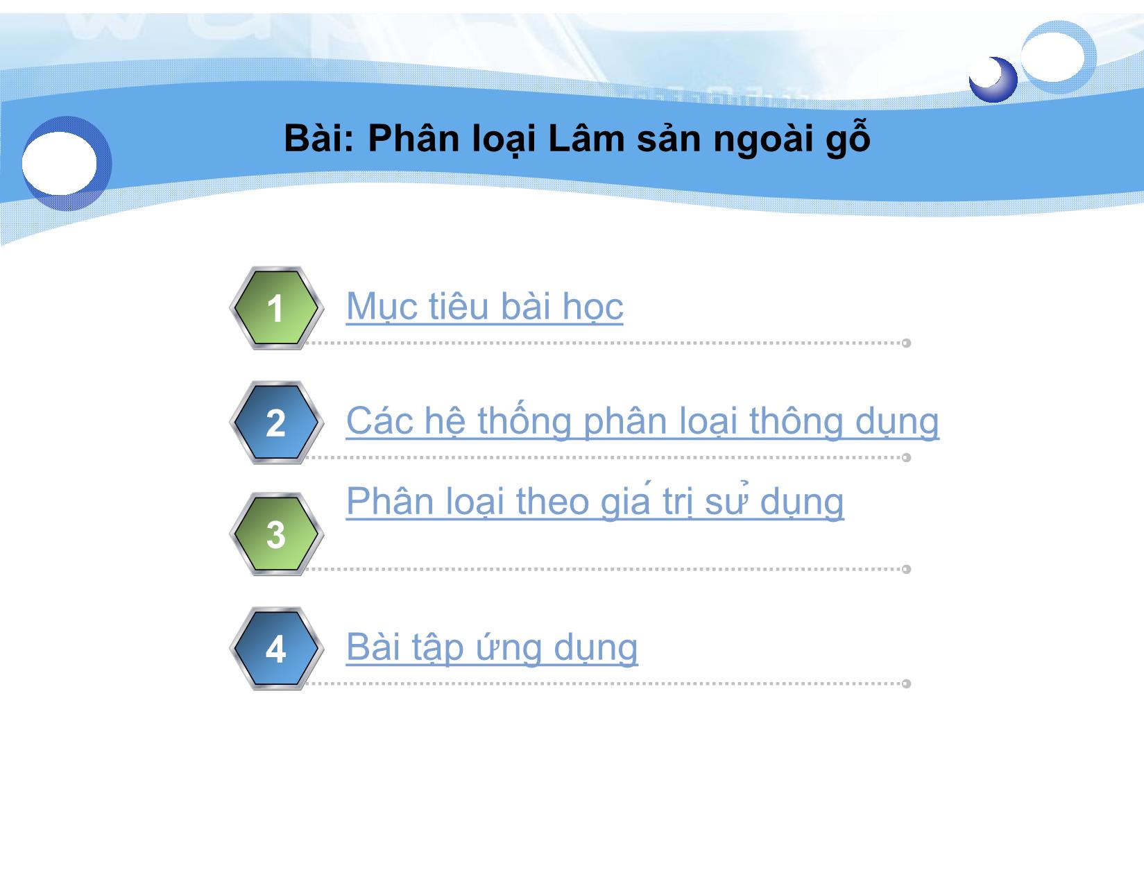 Bài giảng Lâm sản ngoài gỗ - Bài 2: Phân loại Lâm sản ngoài gỗ - Nguyễn Quốc Bình trang 2