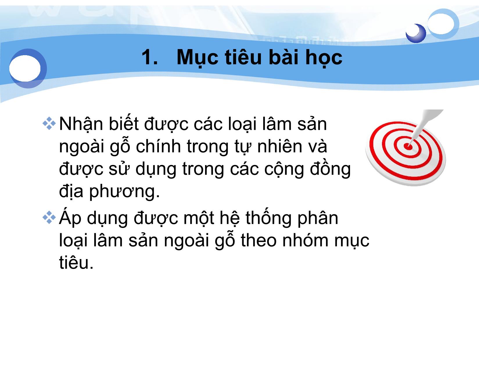 Bài giảng Lâm sản ngoài gỗ - Bài 2: Phân loại Lâm sản ngoài gỗ - Nguyễn Quốc Bình trang 3