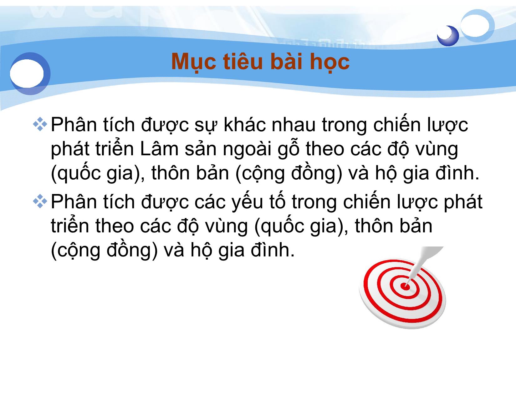 Bài giảng Lâm sản ngoài gỗ - Bài 6: Chiến lược quản lý Lâm sản ngoài gỗ - Nguyễn Quốc Bình trang 3