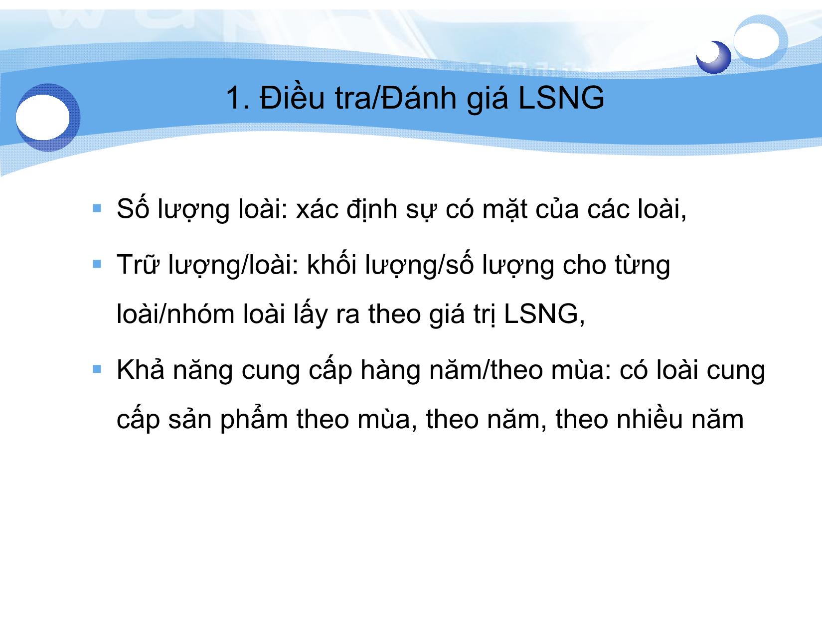 Bài giảng Lâm sản ngoài gỗ - Bài 6: Chiến lược quản lý Lâm sản ngoài gỗ - Nguyễn Quốc Bình trang 5