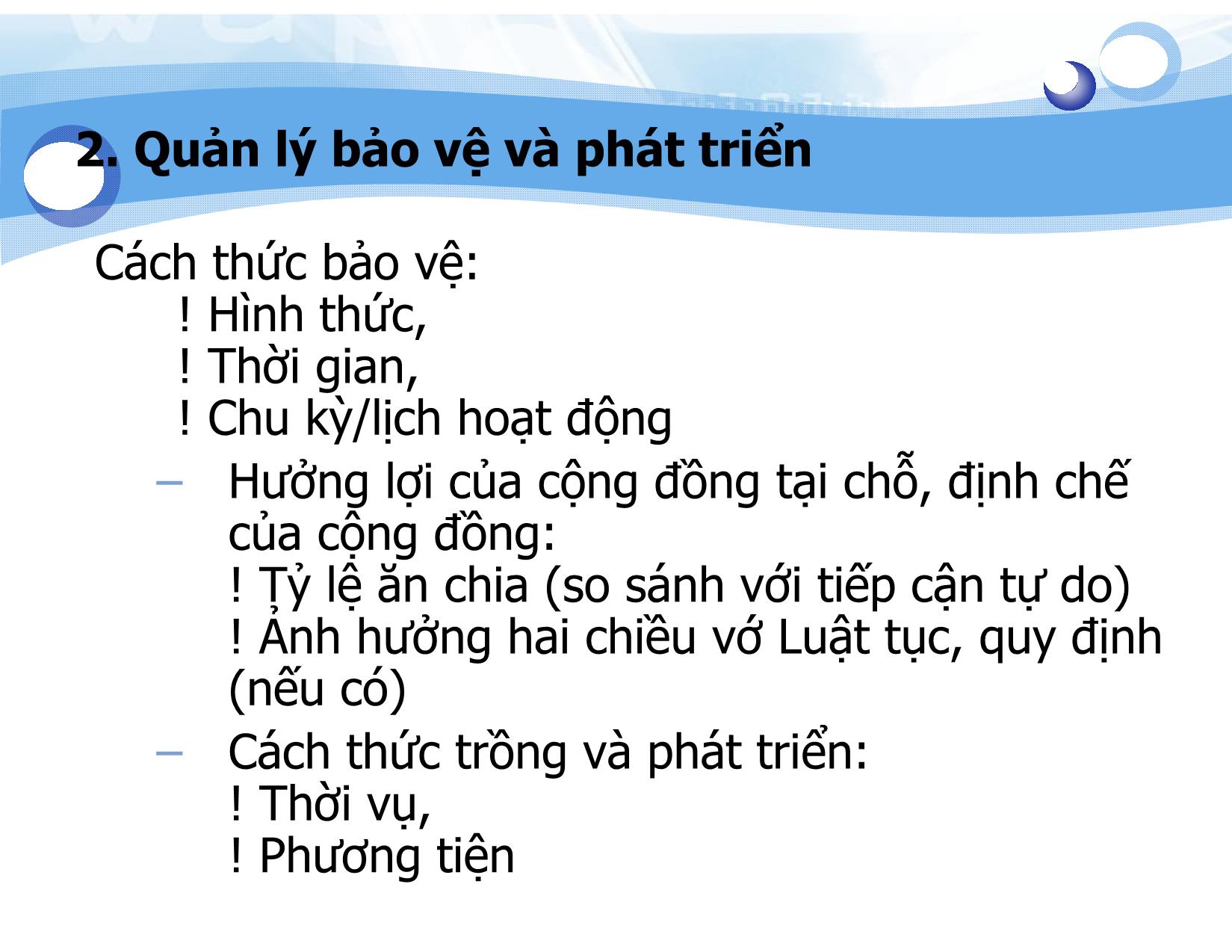 Bài giảng Lâm sản ngoài gỗ - Bài 6: Chiến lược quản lý Lâm sản ngoài gỗ - Nguyễn Quốc Bình trang 7