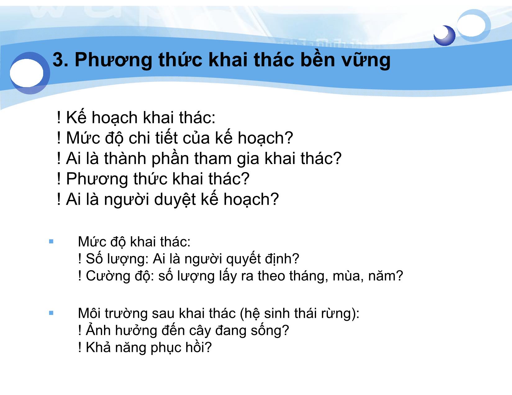 Bài giảng Lâm sản ngoài gỗ - Bài 6: Chiến lược quản lý Lâm sản ngoài gỗ - Nguyễn Quốc Bình trang 8