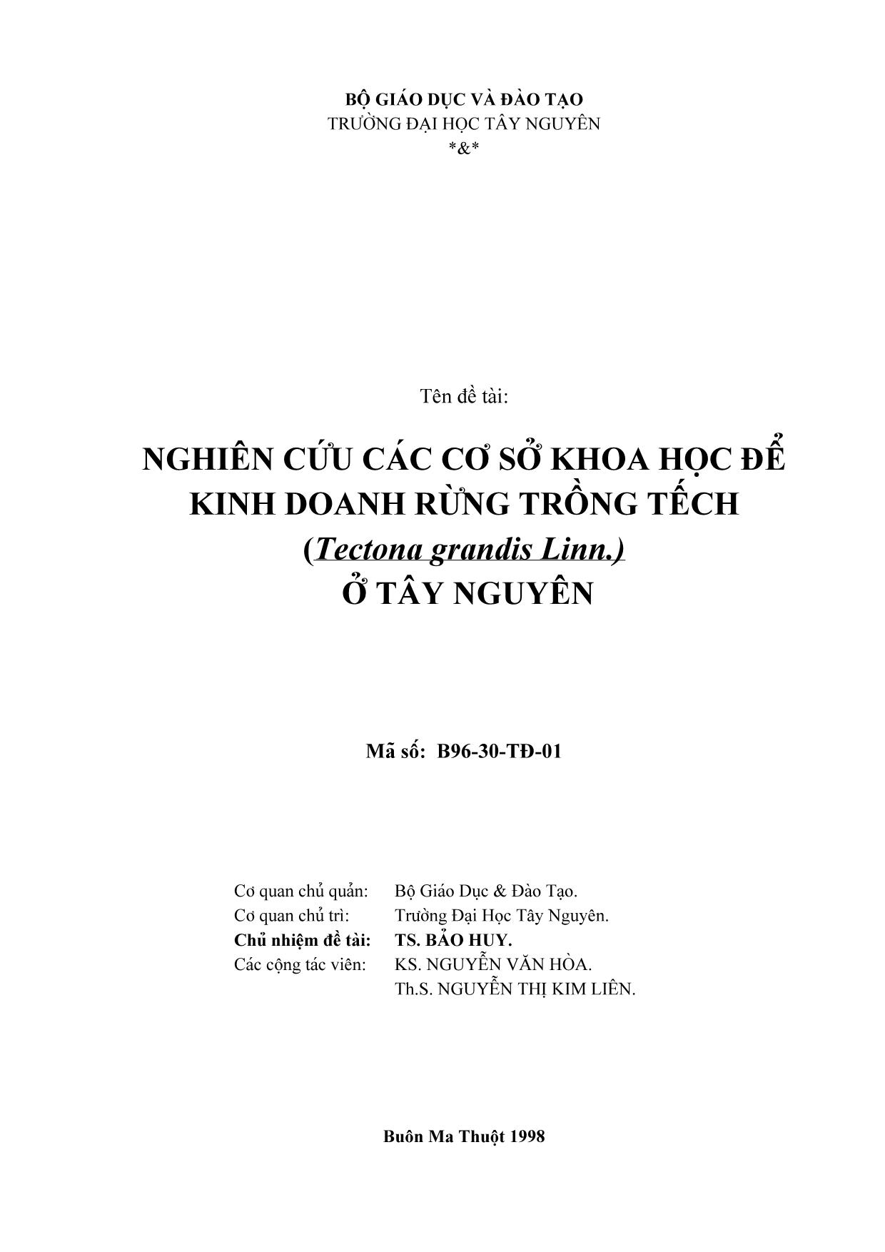 Đề tài Nghiên cứu các cơ sở khoa học để kinh doanh rừng trồng tếch (Tectona grandis Linn.) ở Tây Nguyên trang 1