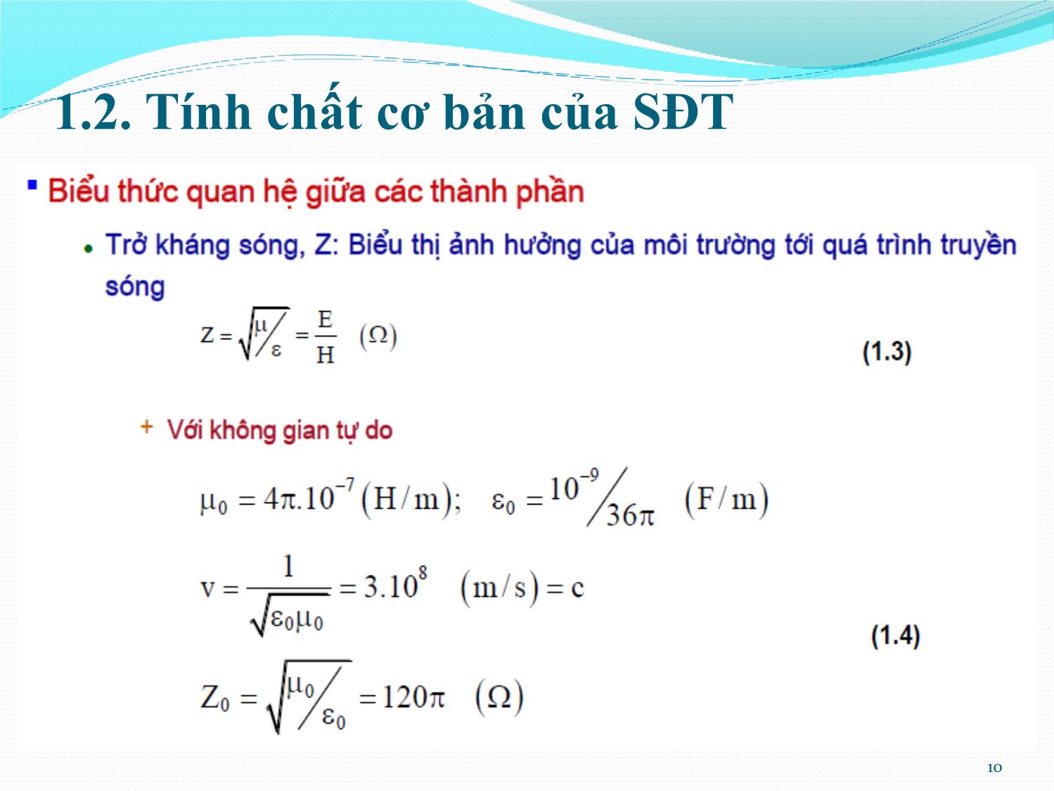 Bài giảng Kỹ thuật anten và truyền sóng - Chương 1: Lý thuyết chung về truyền sóng - Nguyễn Thị Linh Phương trang 10