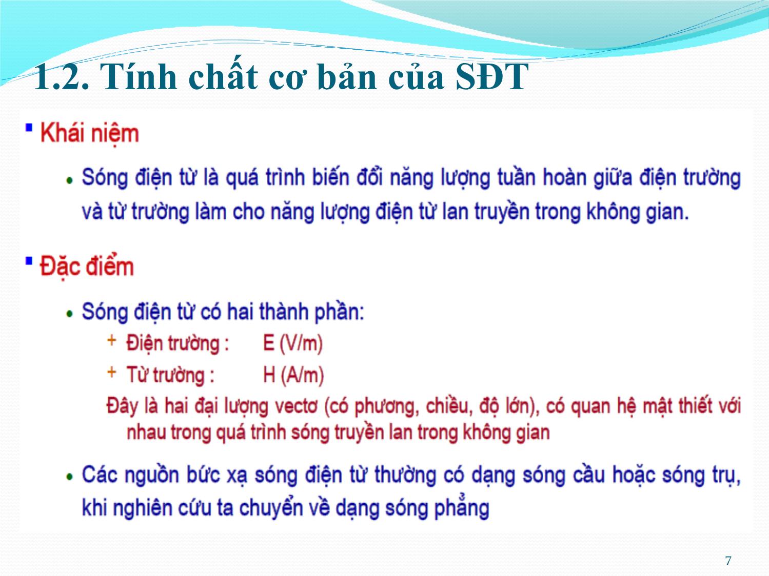 Bài giảng Kỹ thuật anten và truyền sóng - Chương 1: Lý thuyết chung về truyền sóng - Nguyễn Thị Linh Phương trang 7