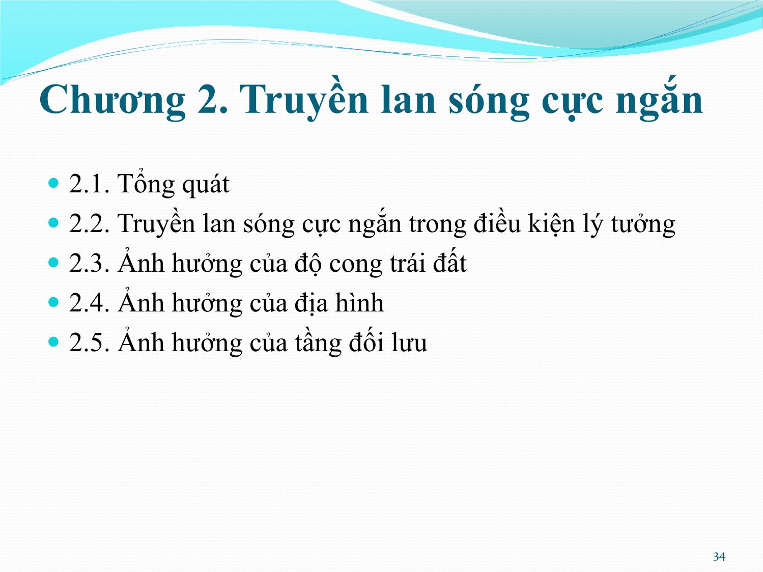 Bài giảng Kỹ thuật anten và truyền sóng - Chương 2: Truyền lan sóng cực ngắn - Nguyễn Thị Linh Phương trang 1