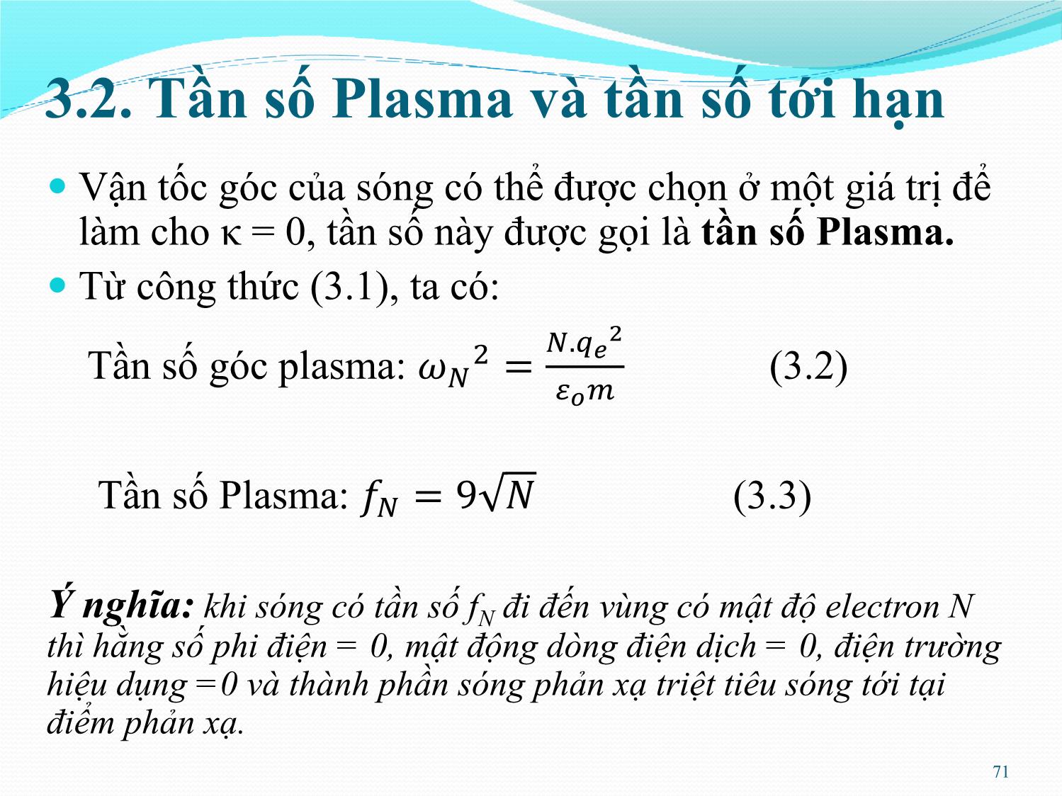Bài giảng Kỹ thuật anten và truyền sóng - Chương 3: Truyền sóng trong tầng điện ly - Nguyễn Thị Linh Phương trang 7