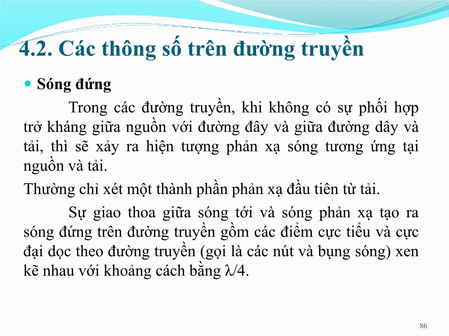 Bài giảng Kỹ thuật anten và truyền sóng - Chương 4: Truyền lan sóng hữu tuyến - Nguyễn Thị Linh Phương trang 4