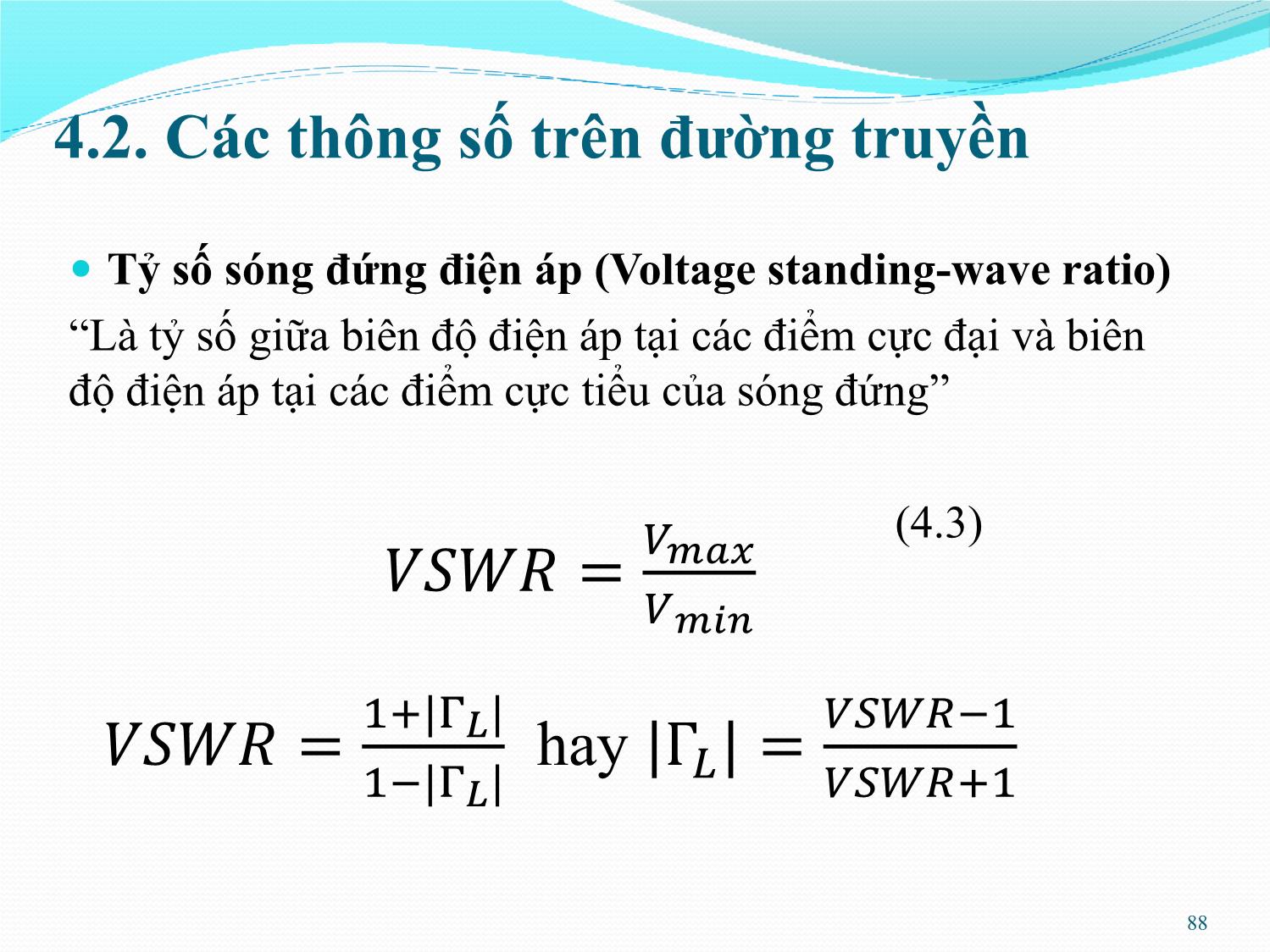 Bài giảng Kỹ thuật anten và truyền sóng - Chương 4: Truyền lan sóng hữu tuyến - Nguyễn Thị Linh Phương trang 6