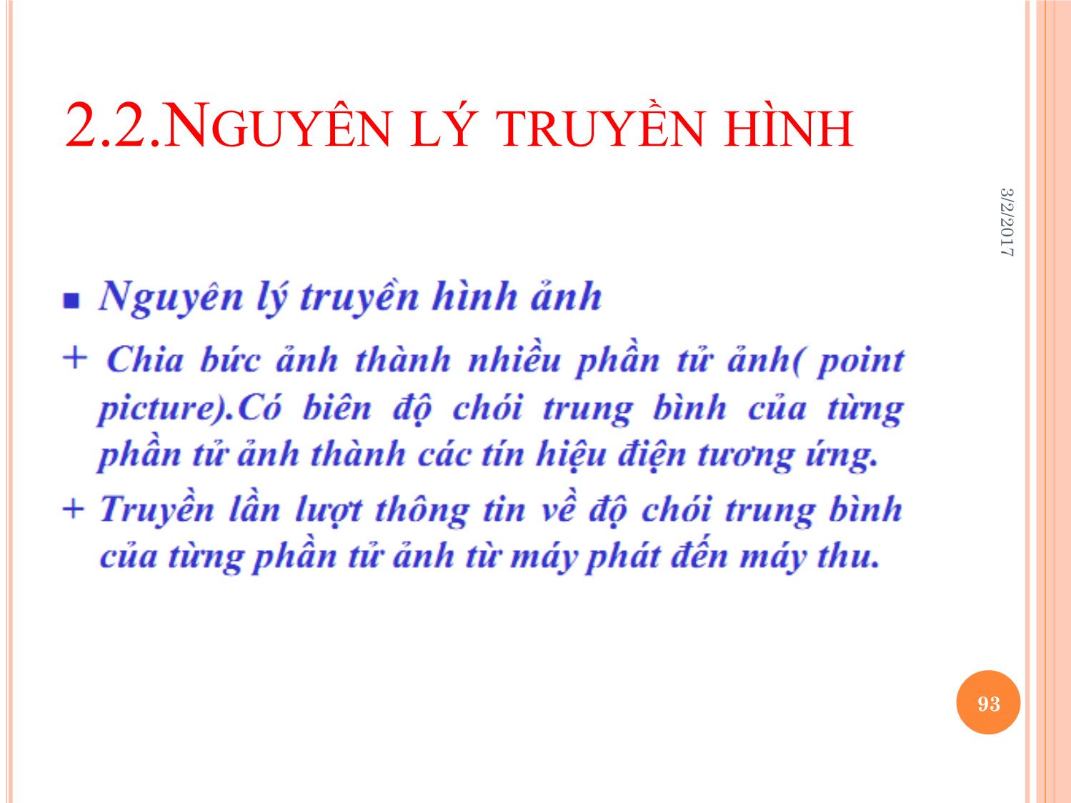 Bài giảng Kỹ thuật phát thanh và truyền hình - Chương 2: Kỹ thuật truyền hình tương tự - Vũ Thị Thúy Hà trang 10