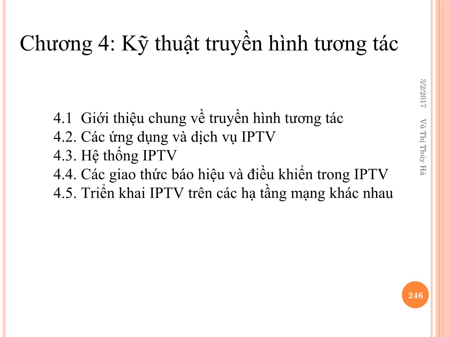 Bài giảng Kỹ thuật phát thanh và truyền hình - Chương 4: Kỹ thuật truyền hình tương tác - Vũ Thị Thúy Hà trang 1