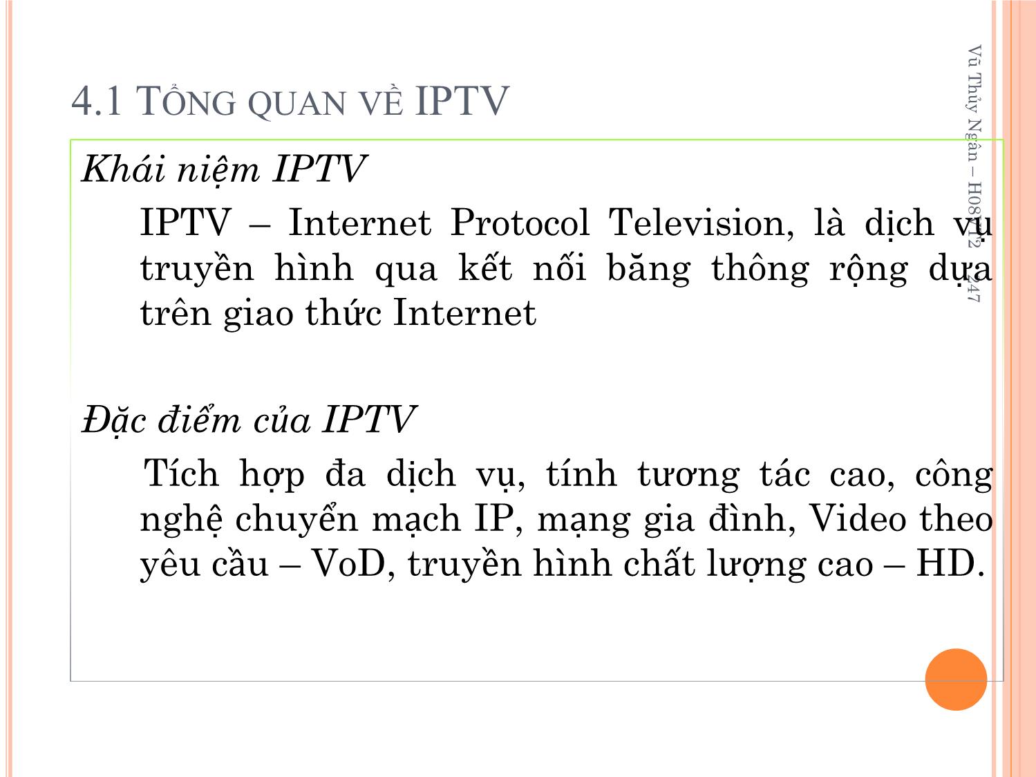 Bài giảng Kỹ thuật phát thanh và truyền hình - Chương 4: Kỹ thuật truyền hình tương tác - Vũ Thị Thúy Hà trang 2