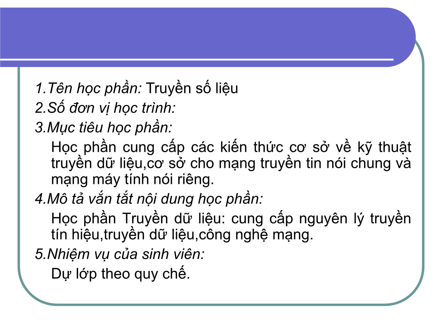 Bài giảng Kỹ thuật truyền số liệu - Chương 1: Khái quát về hệ thống thông tin trang 2