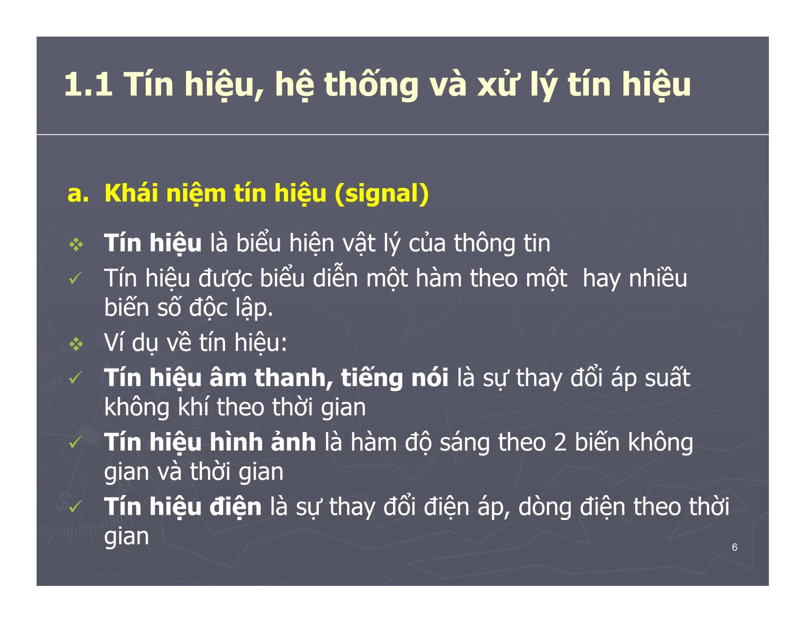 Bài giảng Xử lý số tín hiệu - Đào Thị Thu Thủy trang 6