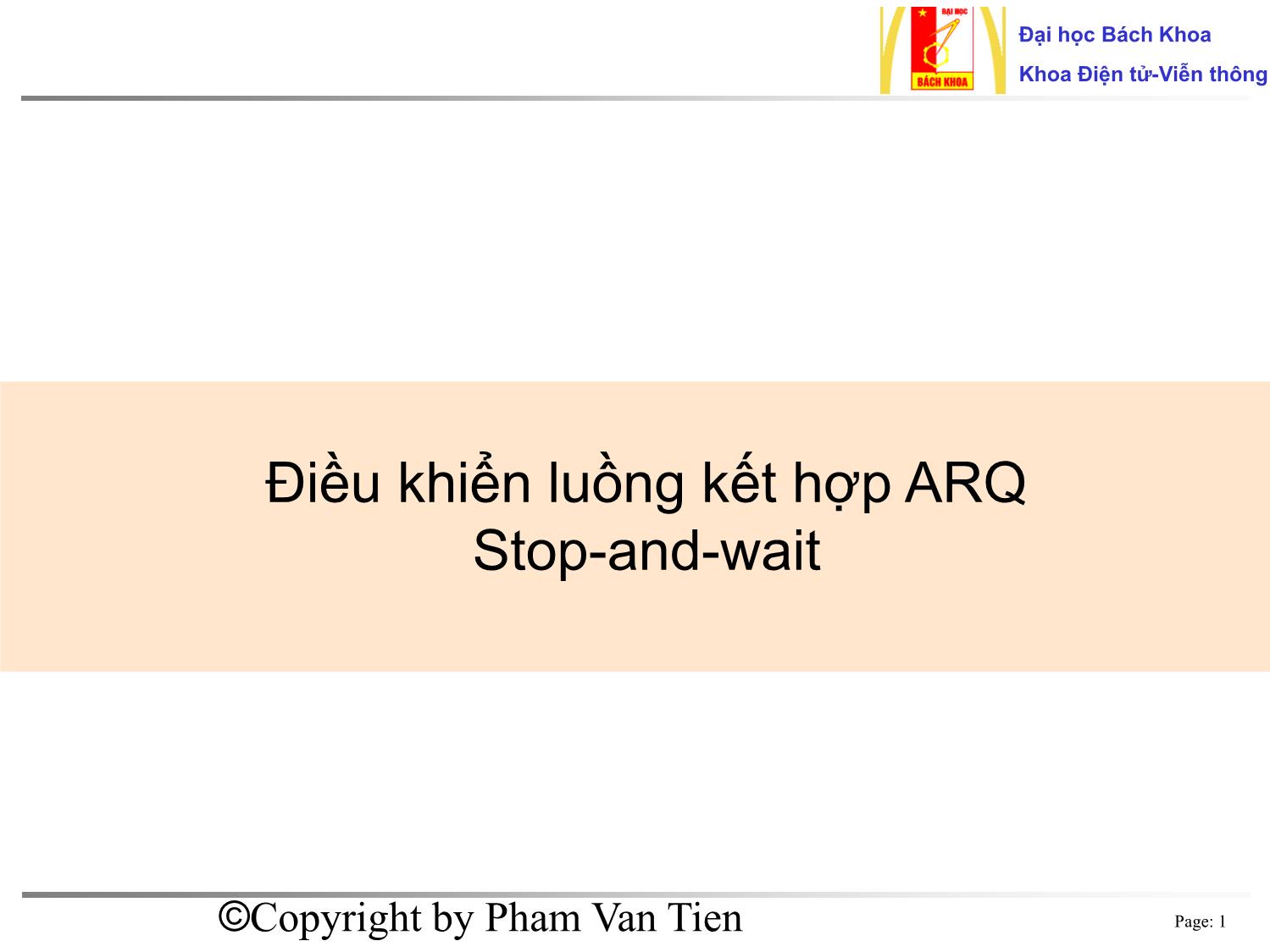 Bài giảng Cơ sở truyền số liệu - Chương 5: Điều khiển luồng kết hợp ARQ Stop-and-wait trang 1