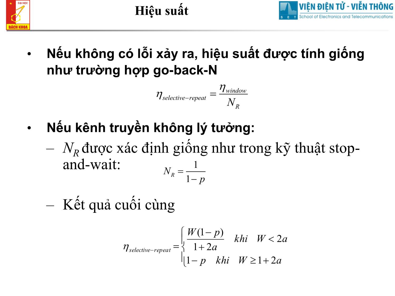 Bài giảng Cơ sở truyền số liệu - Chương 9: Điều khiển luồng kết hợp ARQ Selective repeat trang 4