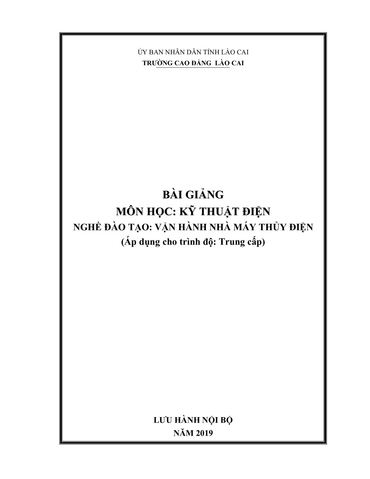 Bài giảng Kỹ thuật điện - Nghề: Vận hành nhà máy thủy điện trang 1