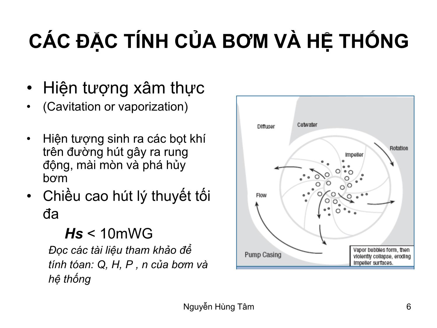 Bài giảng Bơm, quạt, máy nén - Bài 2: Bơm và hệ thống - Nguyễn Hùng Tâm trang 6