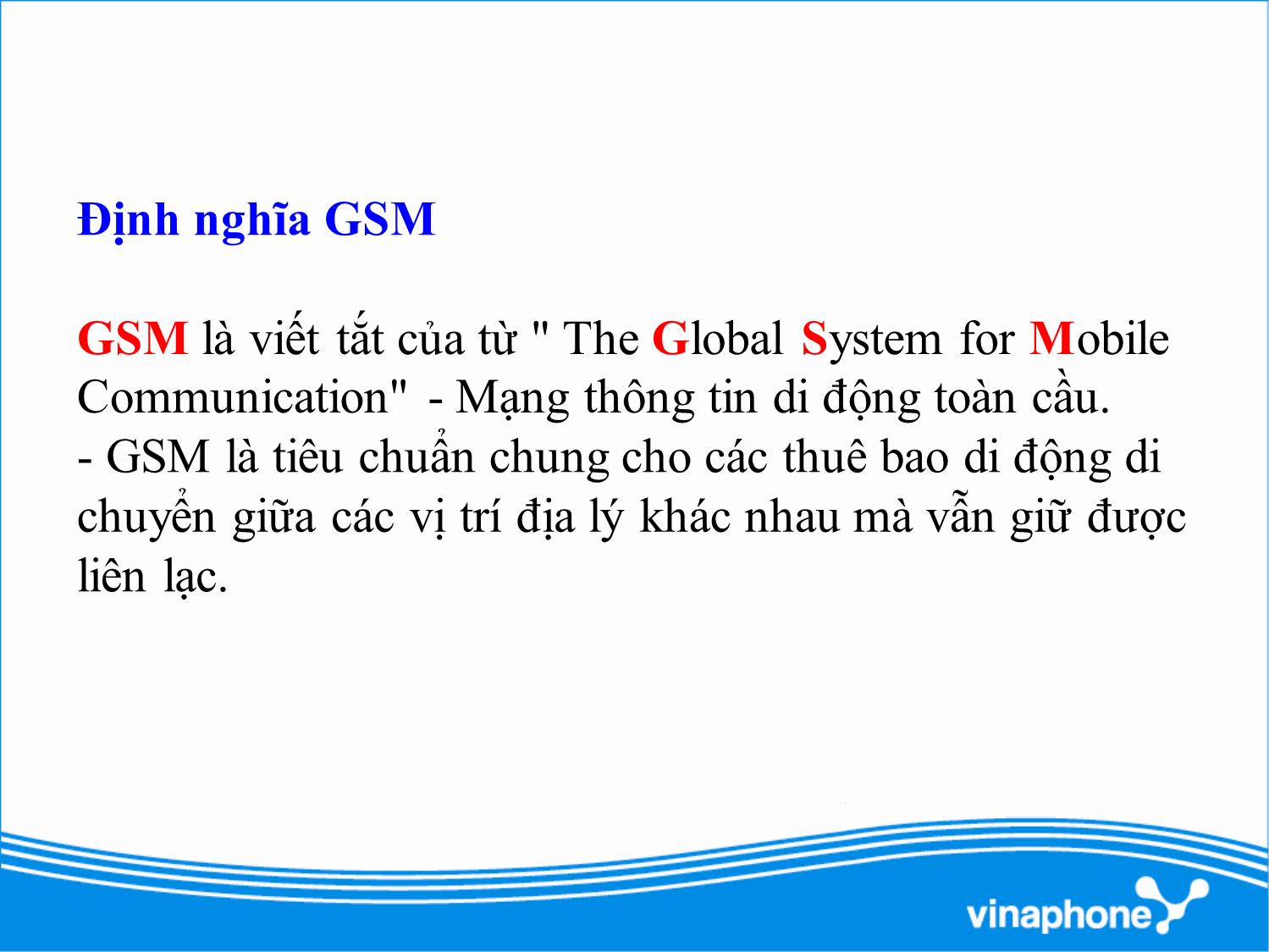 Bài giảng Tổng quan về mạng di động GSM 2G trang 2
