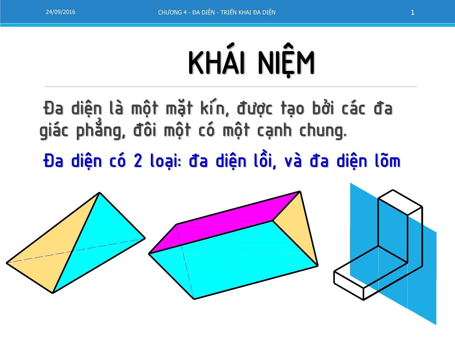 Bài giảng Vẽ kỹ thuật - Chương 4: Đa diện - Triển khai đa diện trang 1