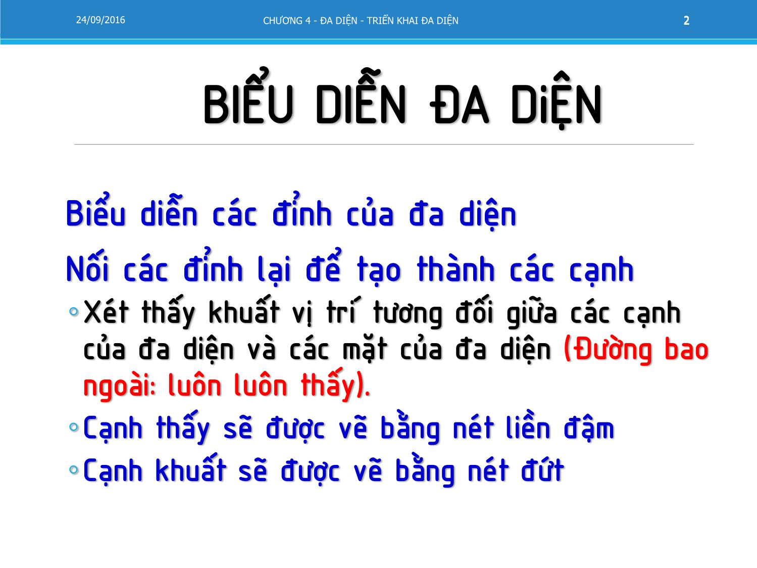 Bài giảng Vẽ kỹ thuật - Chương 4: Đa diện - Triển khai đa diện trang 2