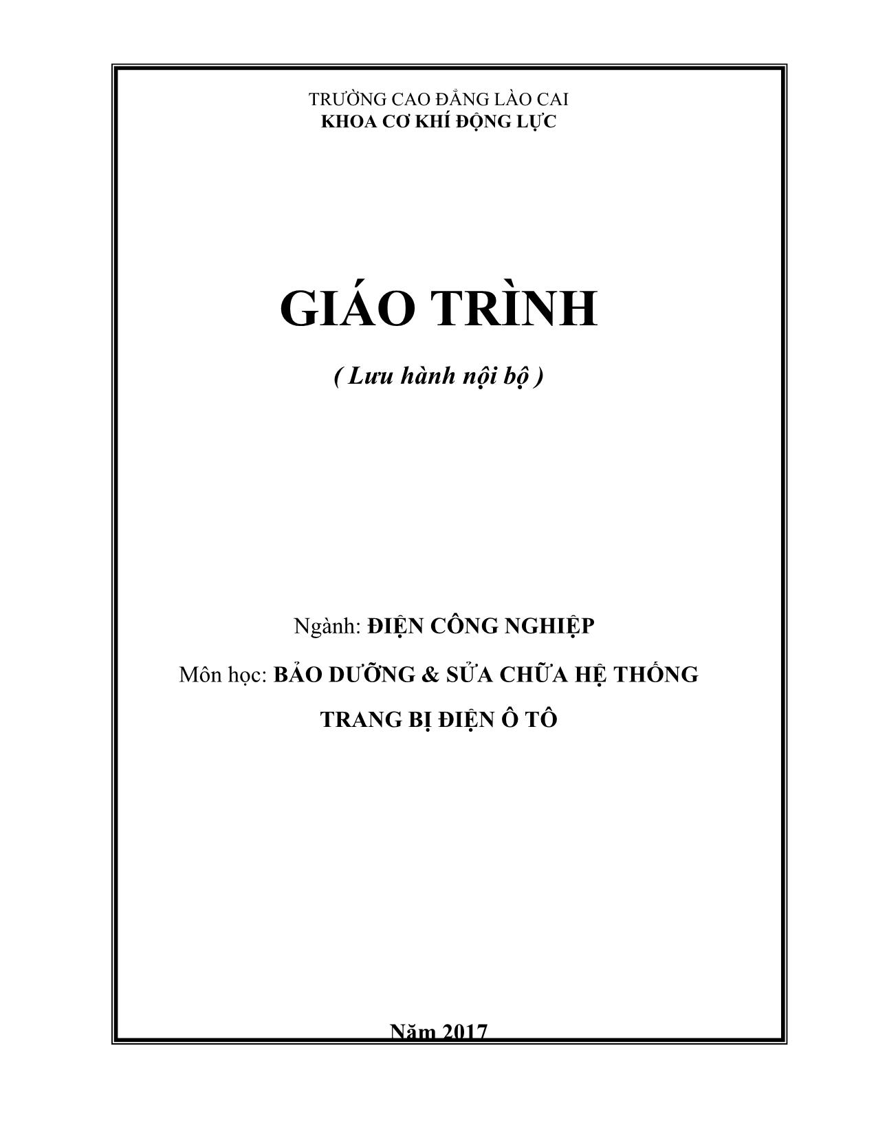 Giáo trình Bảo dưỡng & sửa chữa hệ thống trang bị điện ô tô trang 1