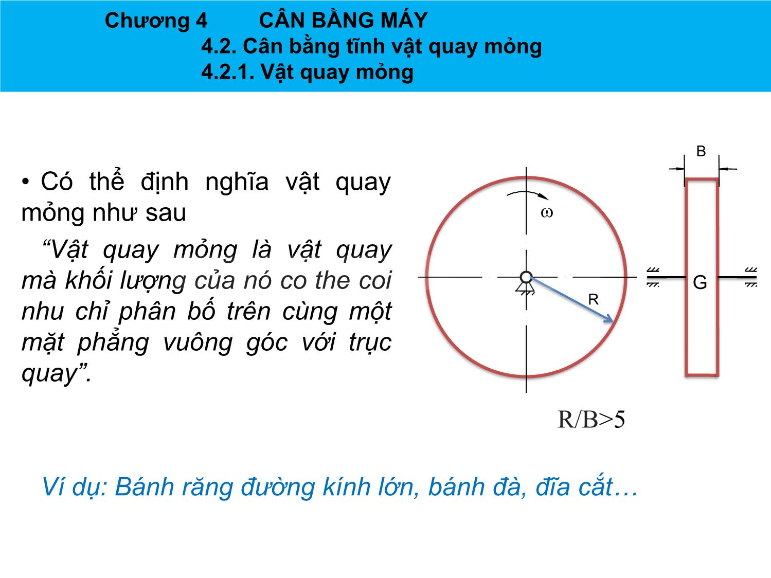 Bài giảng Nguyên lý máy - Chương 4: Cân bằng máy - Nguyễn Chí Hưng trang 6