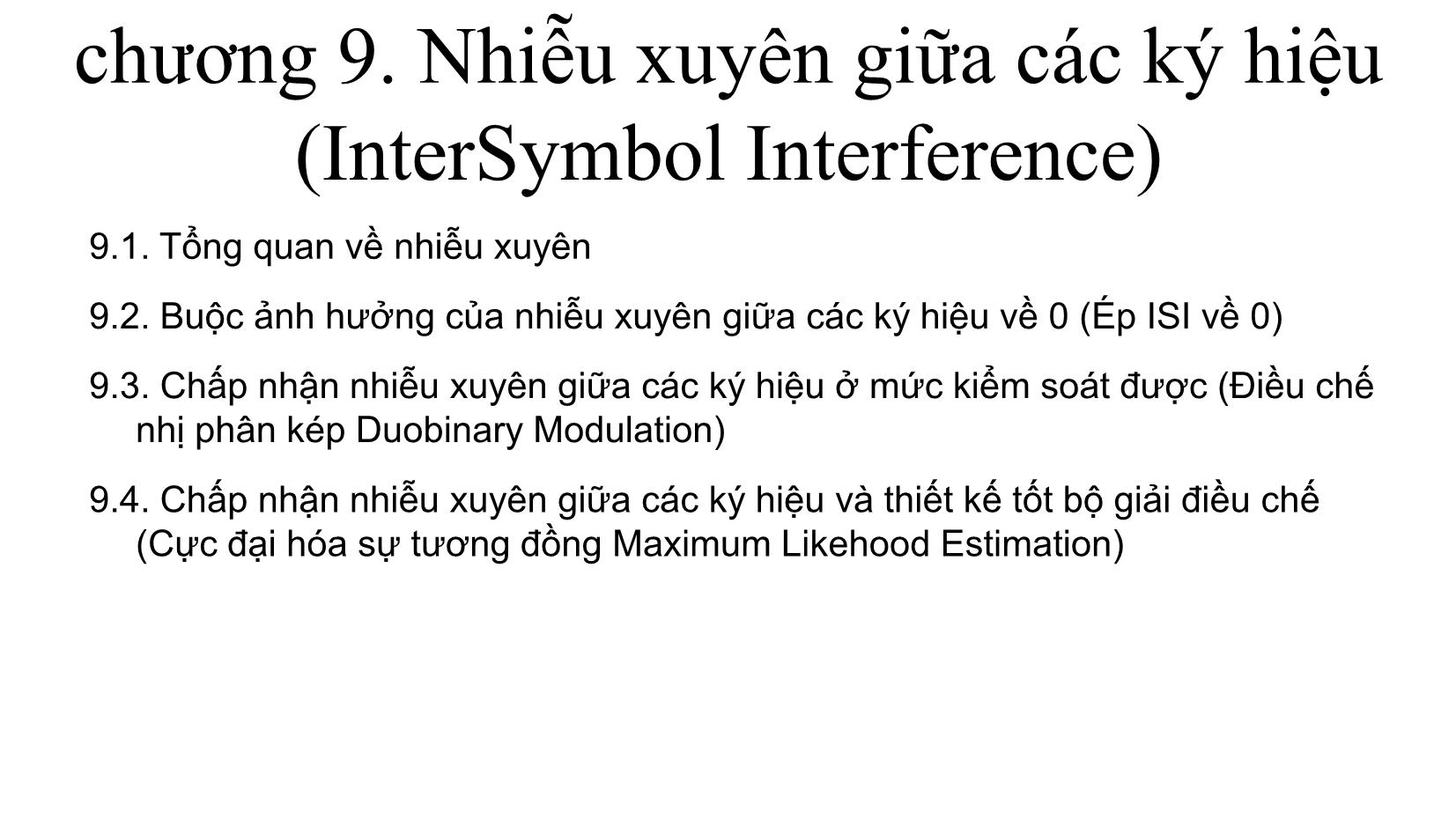Bài giảng Kỹ thuật truyền thông - Chương 9: Nhiễu xuyên giữa các ký hiệu (InterSymbol Interference) trang 1