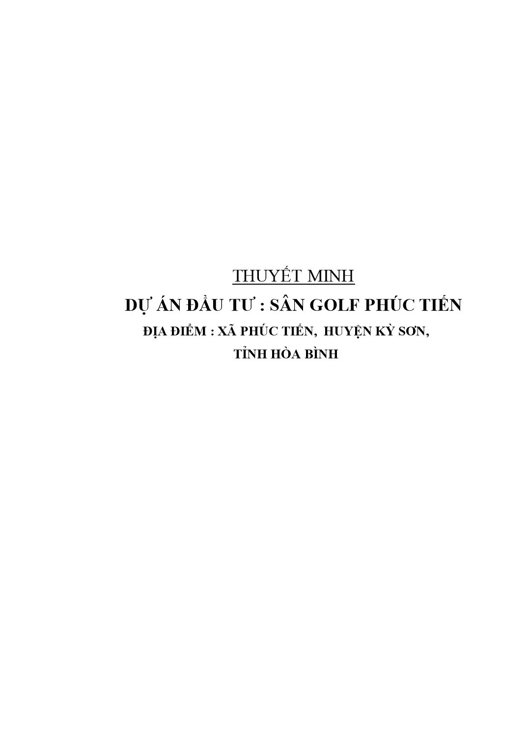 Thuyết minh Dự án đầu tư Sân golf Phúc Tiến trang 1