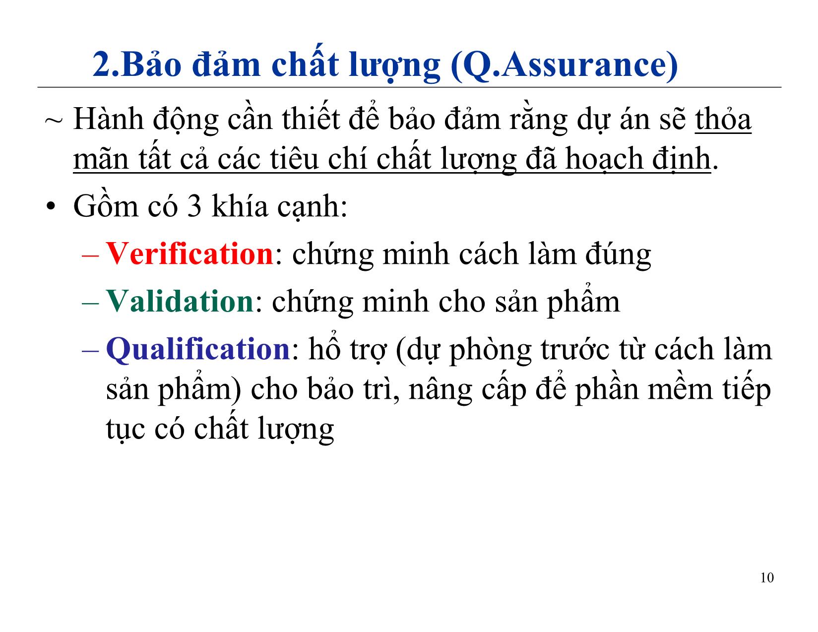 Bài giảng Quản lý dự án phần mềm - Chương 2: Quản lý chất lượng - Nguyễn Anh Hào trang 10