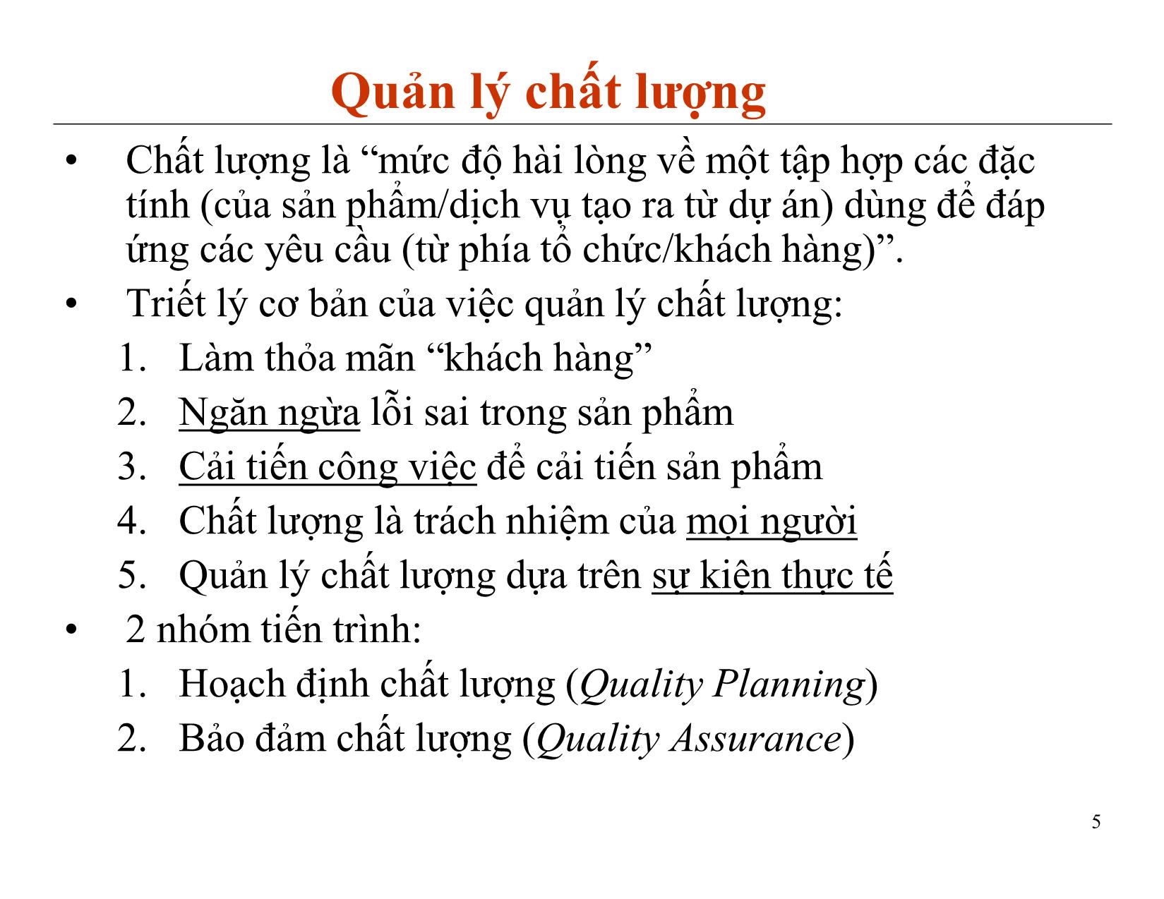 Bài giảng Quản lý dự án phần mềm - Chương 2: Quản lý chất lượng - Nguyễn Anh Hào trang 5