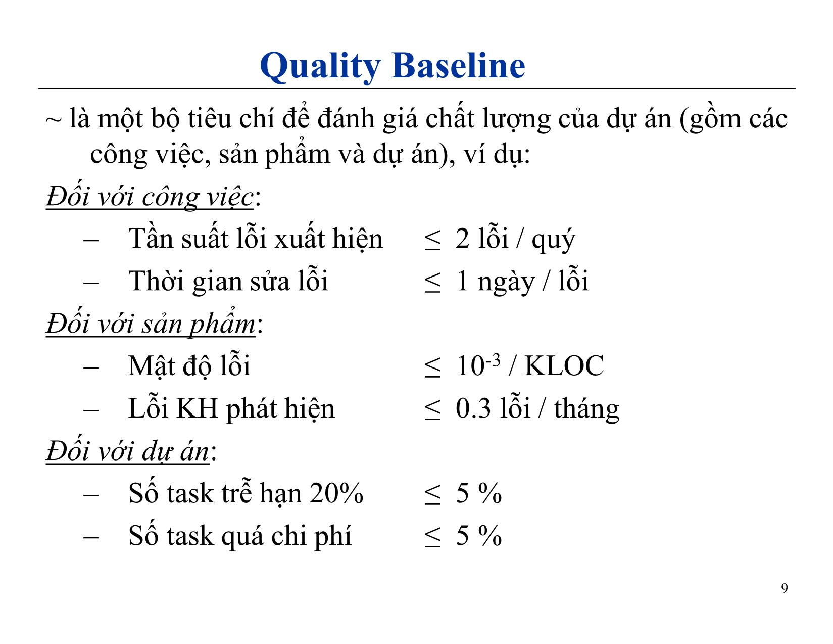 Bài giảng Quản lý dự án phần mềm - Chương 2: Quản lý chất lượng - Nguyễn Anh Hào trang 9