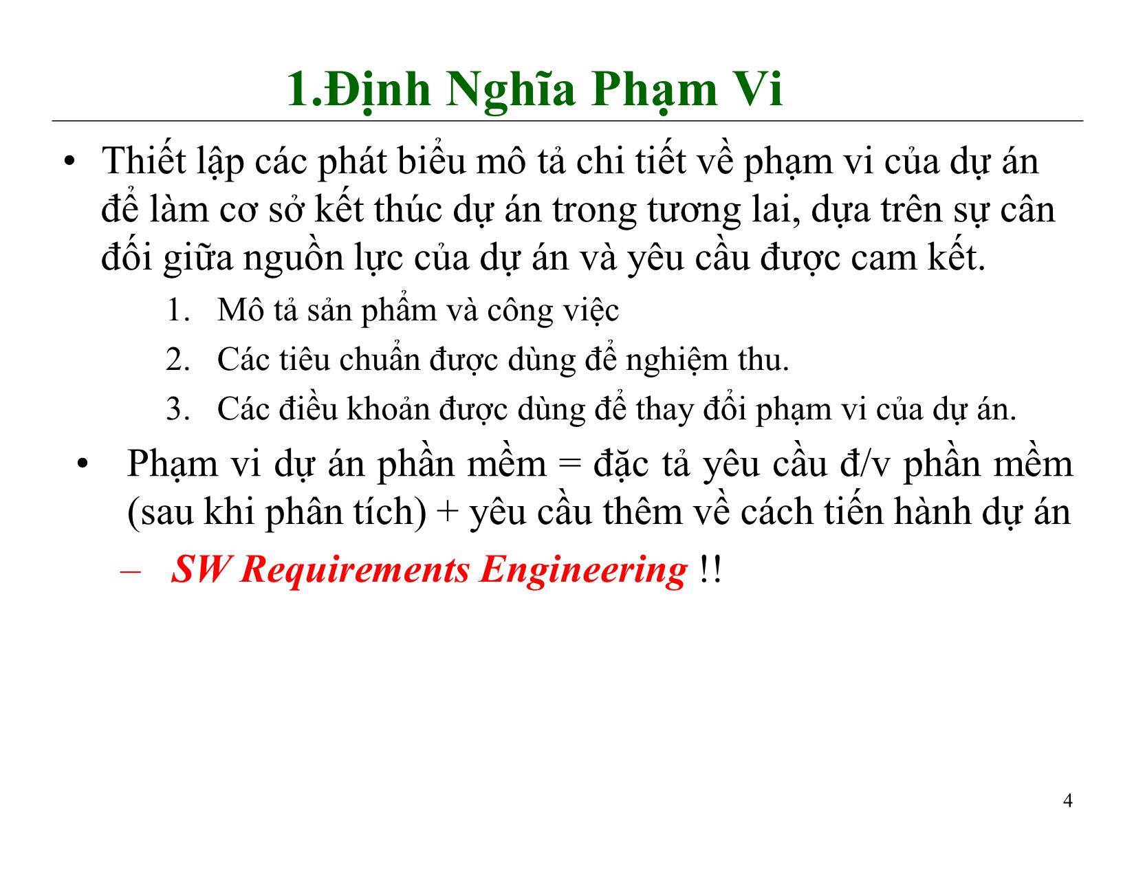 Bài giảng Quản lý dự án phần mềm - Chương 5: Quản lý phạm vi - Nguyễn Anh Hào trang 4