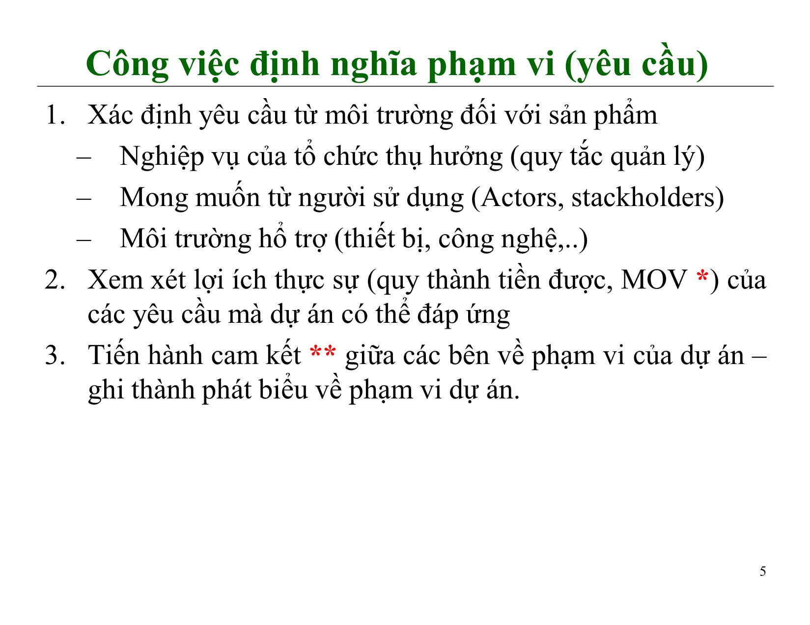 Bài giảng Quản lý dự án phần mềm - Chương 5: Quản lý phạm vi - Nguyễn Anh Hào trang 5