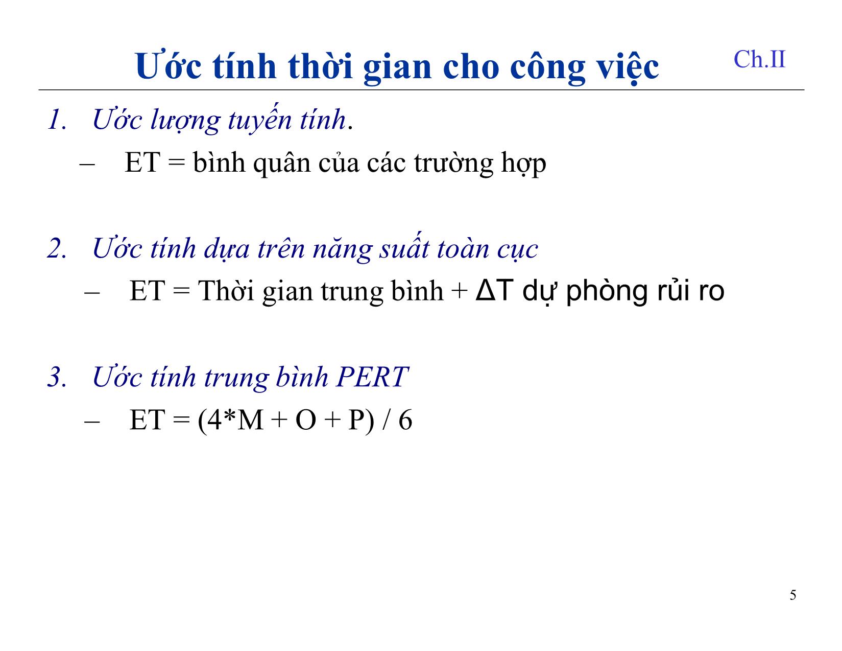 Bài giảng Quản lý dự án phần mềm - Chương 7: Quản lý thời gian - Nguyễn Anh Hào trang 5