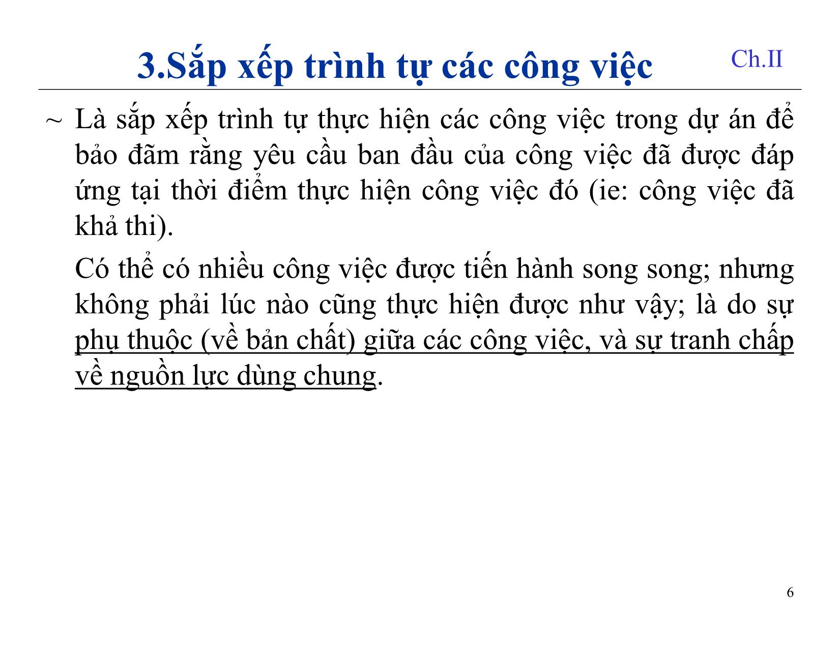 Bài giảng Quản lý dự án phần mềm - Chương 7: Quản lý thời gian - Nguyễn Anh Hào trang 6