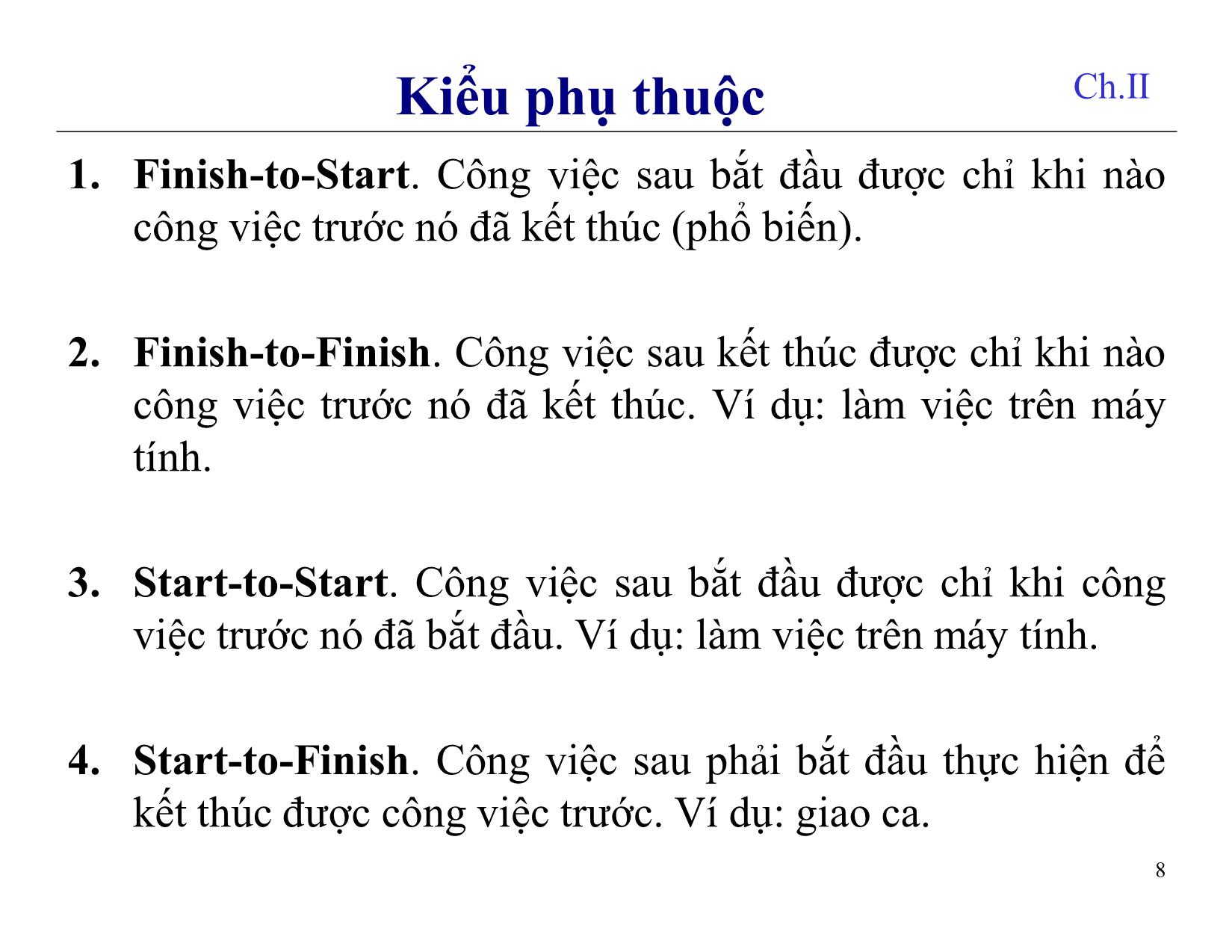 Bài giảng Quản lý dự án phần mềm - Chương 7: Quản lý thời gian - Nguyễn Anh Hào trang 8