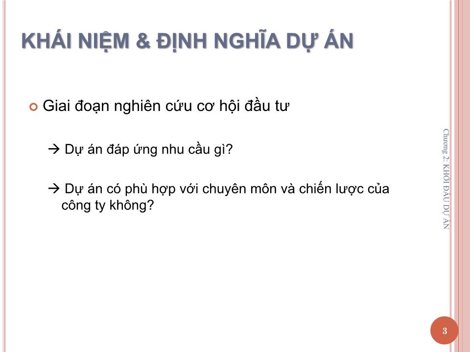 Bài giảng Quản lý dự án - Chương 2: Khởi đầu dự án - Nguyễn Thị Trang trang 3