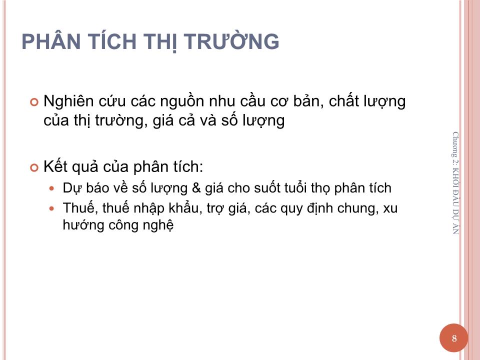 Bài giảng Quản lý dự án - Chương 2: Khởi đầu dự án - Nguyễn Thị Trang trang 8