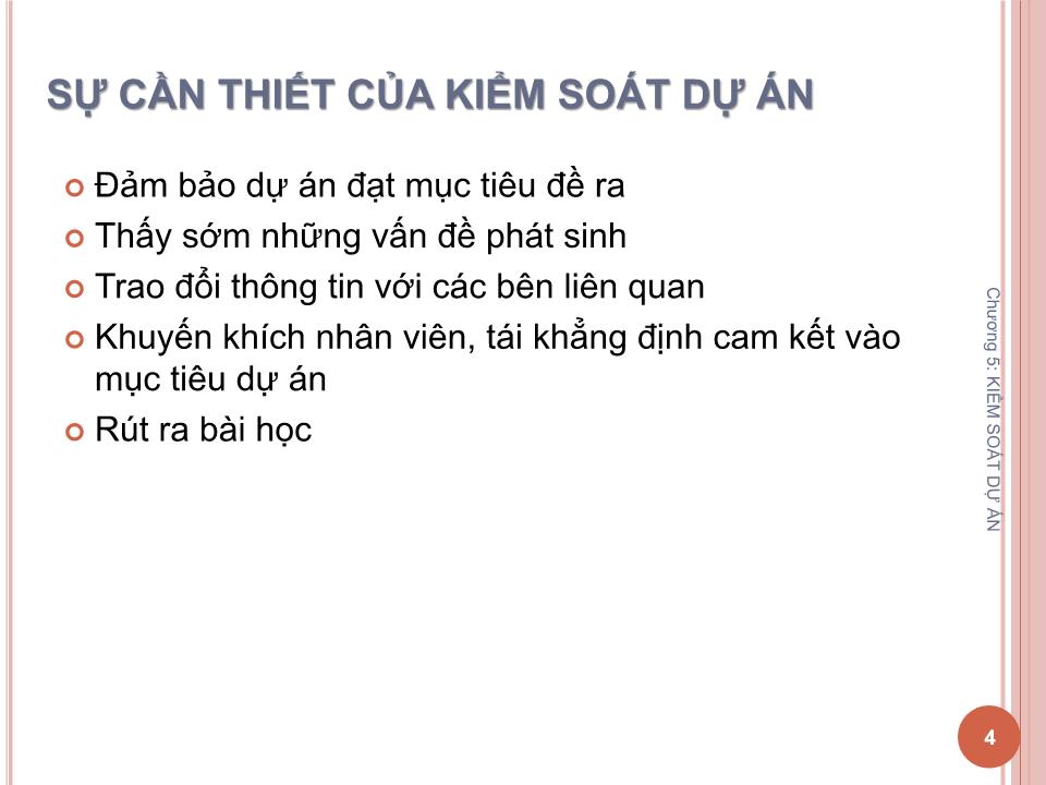 Bài giảng Quản lý dự án - Chương 5: Kiểm soát dự án - Nguyễn Thị Trang trang 4