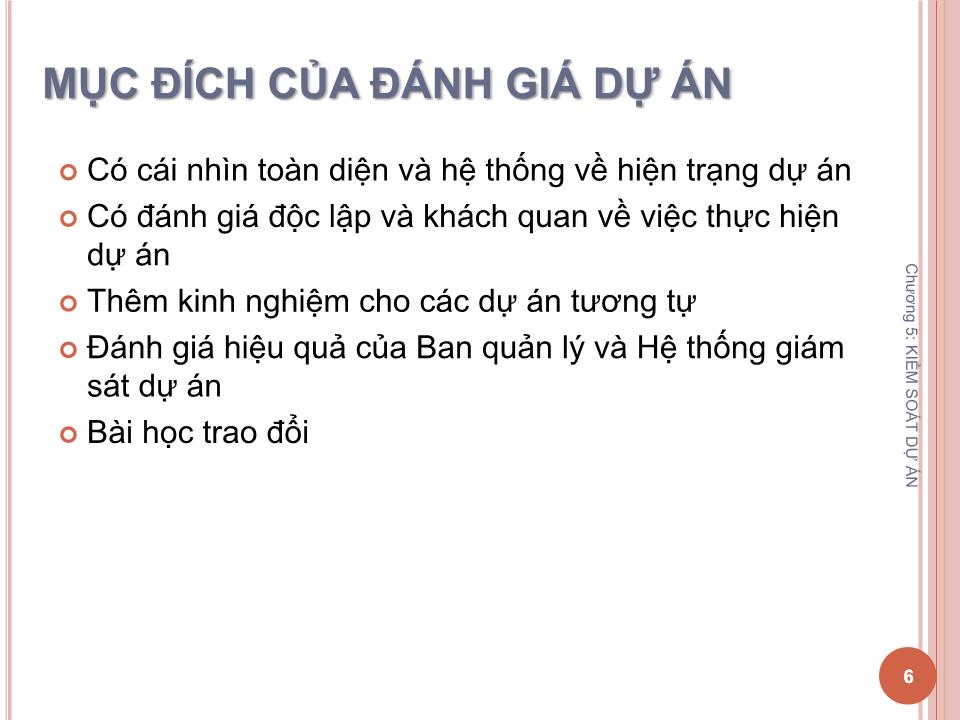 Bài giảng Quản lý dự án - Chương 5: Kiểm soát dự án - Nguyễn Thị Trang trang 6