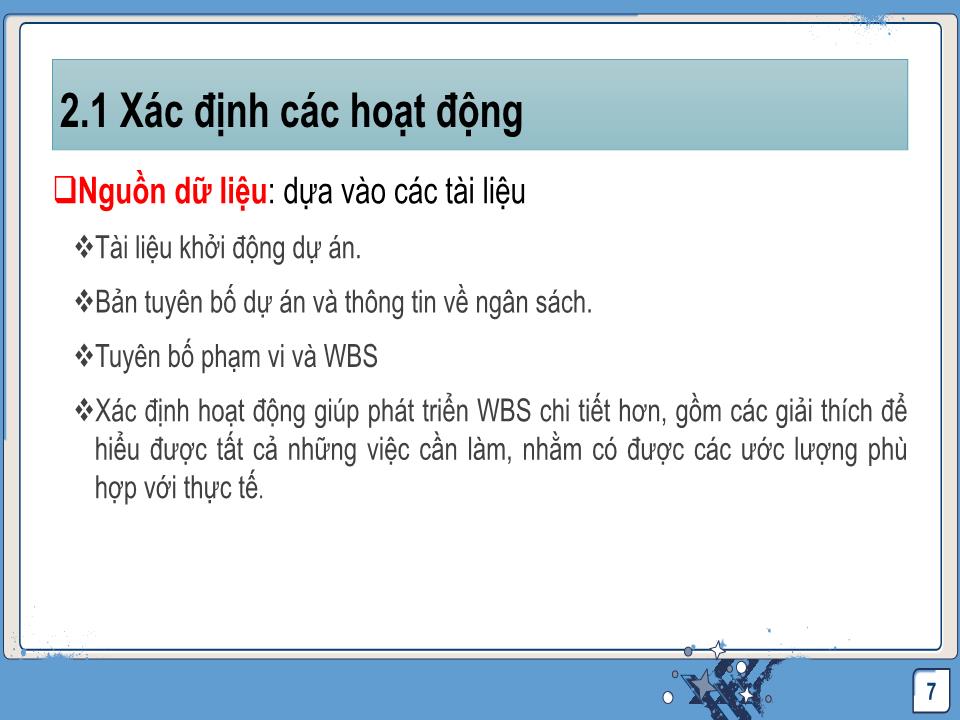 Bài giảng Quản lý dự án công nghệ thông tin - Chương 3: Quản lý thời gian dự án trang 7