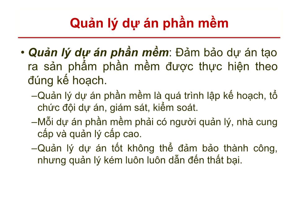 Bài giảng Quản lý dự án - Chương 3: Chu trình sống của một dự án phần mềm trang 3