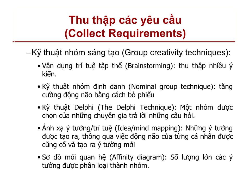 Bài giảng Quản lý dự án - Chương 5: Quản lý phạm vi dự án (Project scope management) trang 9